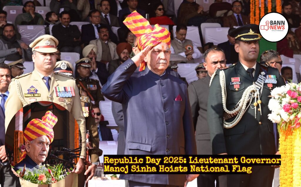 Republic Day 2025: Lieutenant Governor Manoj Sinha Hoists National Flag 1 1000201119