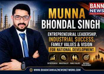 Munna Bhondal Singh: Entrepreneurial Leadership, Industrial Success, Family Values & Vision for National Development