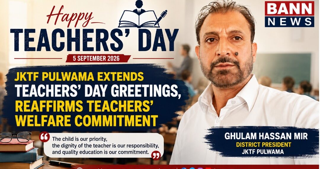 JKTF Pulwama Extends Teachers’ Day Greetings, Reaffirms Teachers’ Welfare Commitment