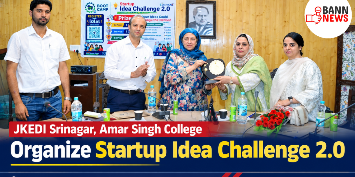 JKEDI Srinagar, Amar Singh College organize Startup Idea Challenge 2.0